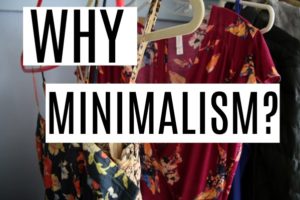Why I Became a Minimalist
