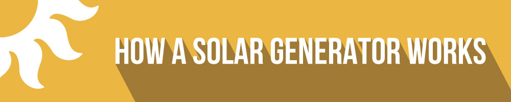 How do solar generators work?