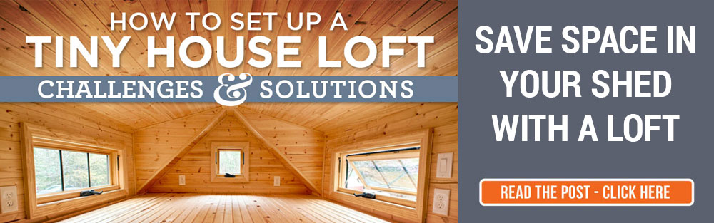 save space in a shed with a loft for your bed