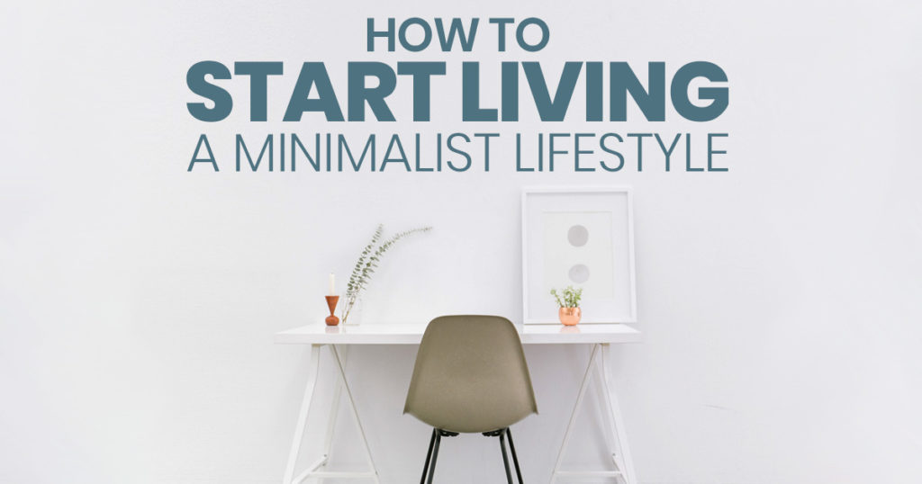 live a minimalist life