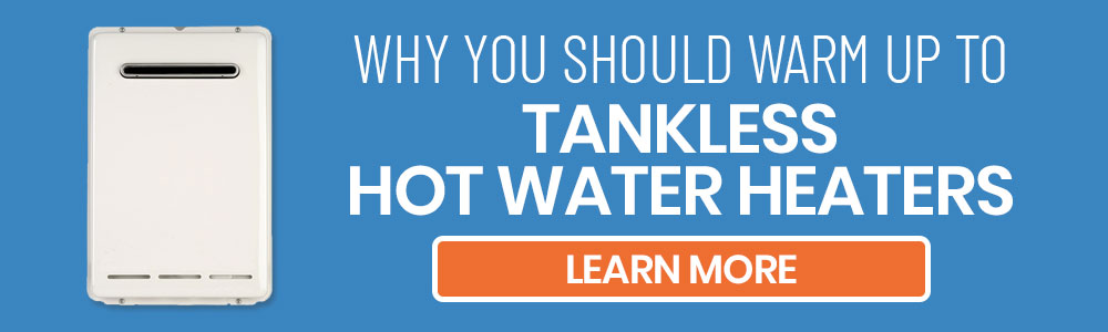 why you should consider a tankless hot water heater
