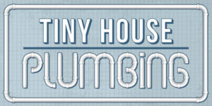 Tiny House Plumbing: A Simple DIY Guide Including Tanks, Diagrams, And ...