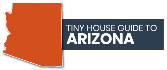 tiny house guide to arizona
