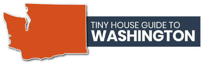 tiny house guide to washington state