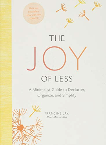 the joy of less