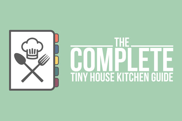 tiny house kitchen guide