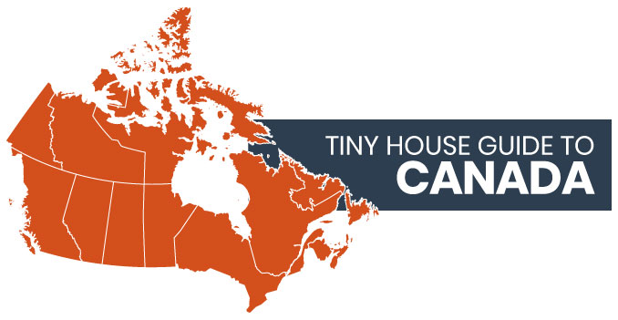 Canada Tiny House Builders Guide