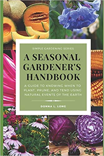 A Seasonal Gardeners Handbook