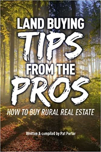 Land Buying Tips From the Pros
