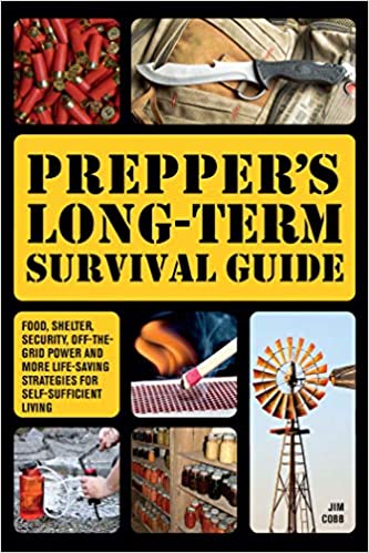 Prepper’s Long Term Survival Guide