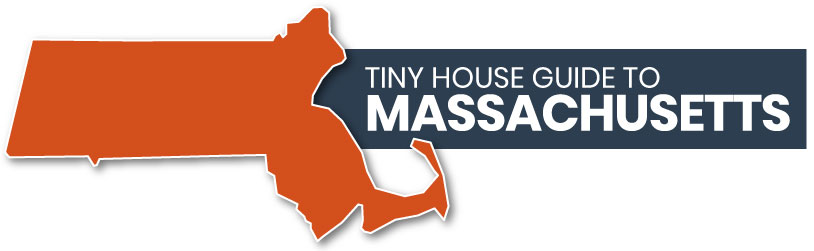 tiny house guide to massachusetts
