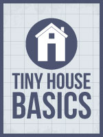 tiny house basics
