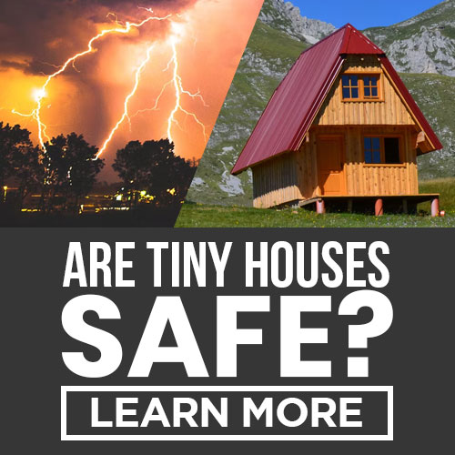 are tiny houses safe