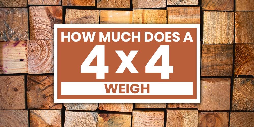 How Much Does A 4x4 Weigh
