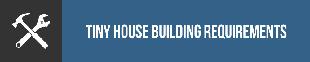 Appendix Q Tiny House Building Requirements