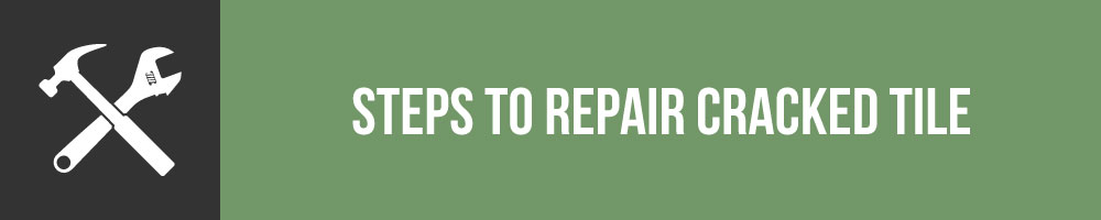 Steps To Repair Cracked Tile In A Tiny House On Wheels