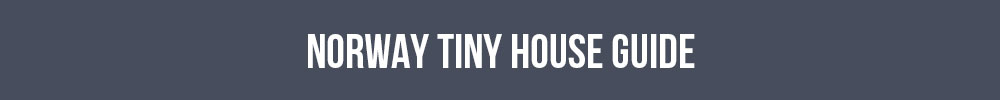 Norway Tiny House Guide