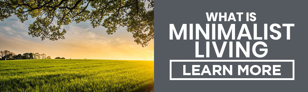 what is minimalist living