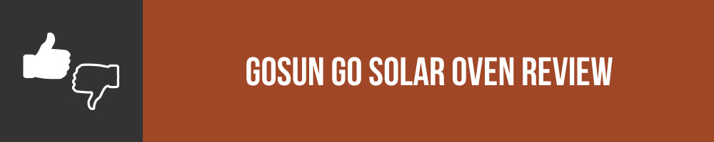 GoSun Go Solar Oven Review