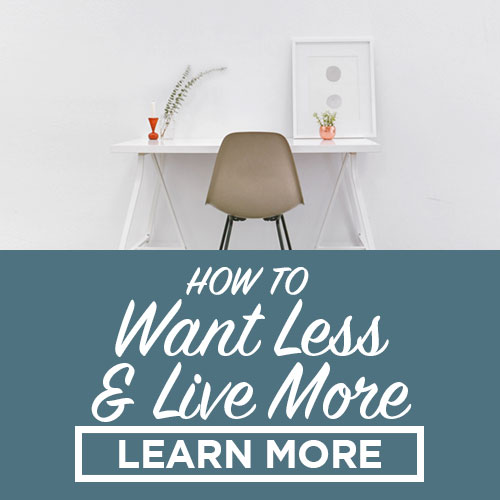 how to want less