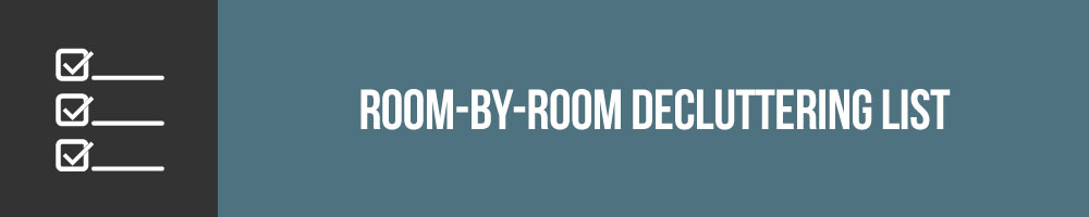 Decluttering Before Moving Room By Room Guide