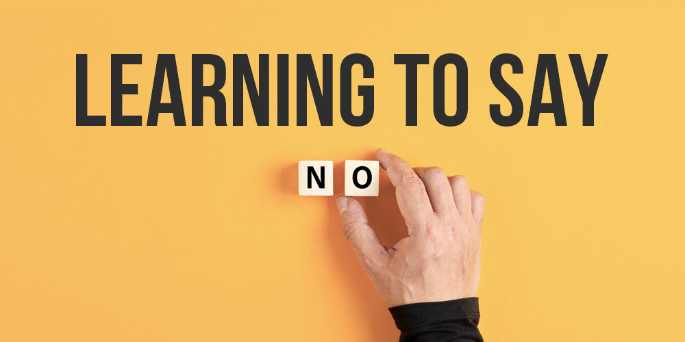 Learning How To Say No Without The Guilt Trip