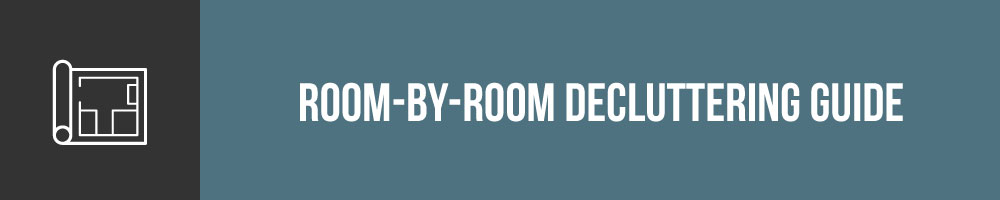 Room By Room Decluttering Guide For Hoarders
