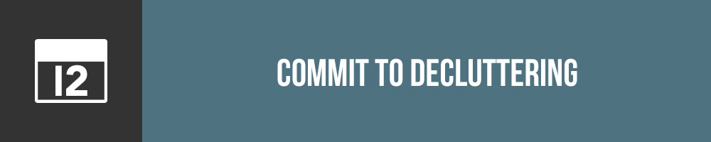 Commit To Decluttering
