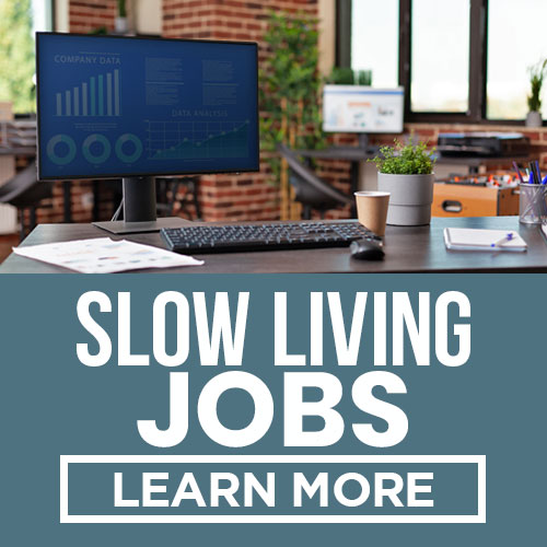 slow living jobs