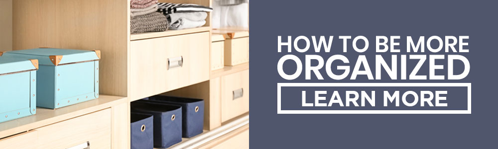 how to be more organized