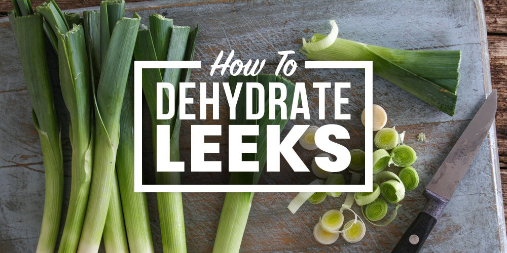 Dehydrating Leeks For Long-Lasting Goodness