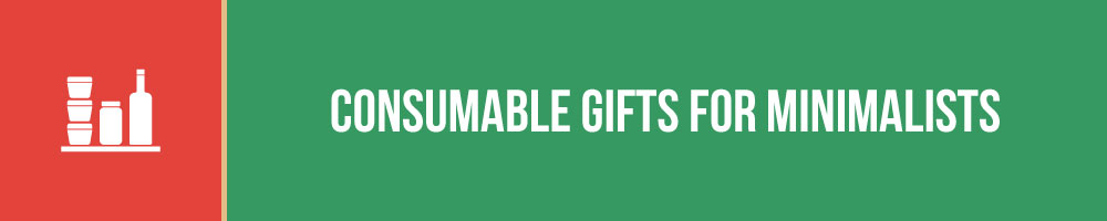 Consumable Gifts For Minimalists