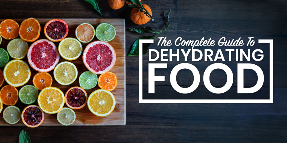 guide to dehydrating food