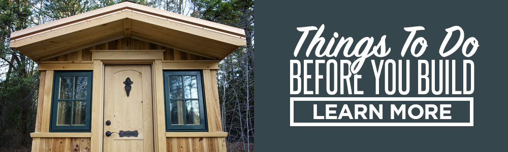 things to do before you build your tiny house
