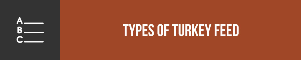 Types Of Turkey Feed